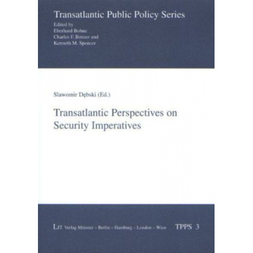 Transatlantic Perspectives on Security Imperatives