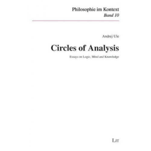Andrej Ule - Circles of Analysis