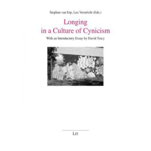 Longing in a Culture of Cynicism