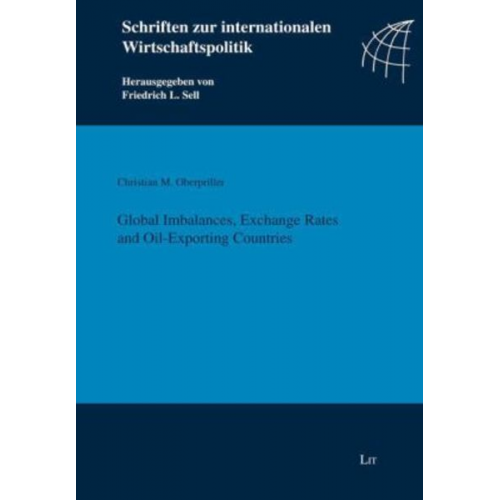 Christian M. Oberpriller - Global Imbalances, Exchange Rates and Oil-Exporting Countries