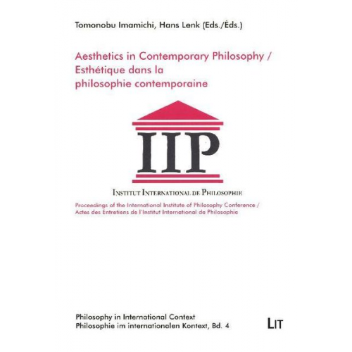 Aesthetics in Contemporary Philosophy. Esthétique dans la philosophie contemporaine