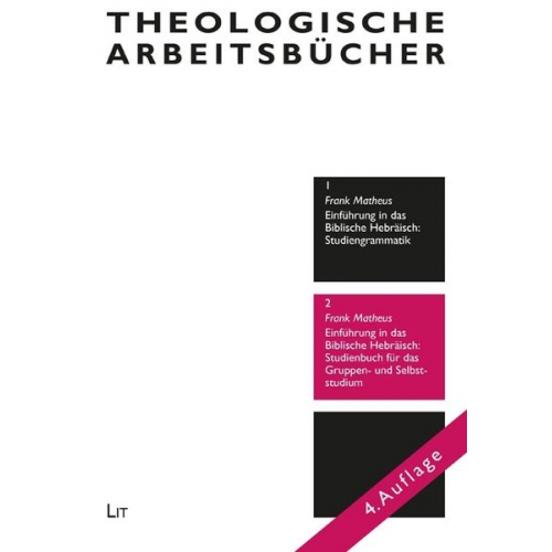 Frank Matheus - Einführung in das Biblische Hebräisch: Studienbuch für das Gruppen- und Selbststudium