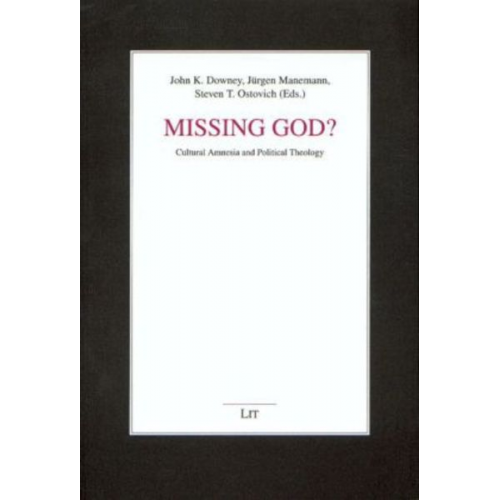 Missing God?