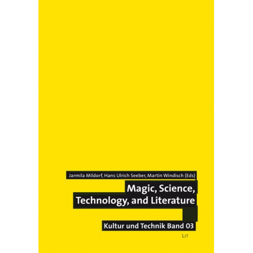 Magic, Science, Technology and Literature