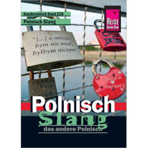 Markus Bingel - Reise Know-How Sprachführer Polnisch Slang - das andere Polnisch