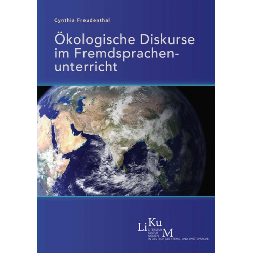 Cynthia Freudenthal - Freudenthal, C: Ökologische Diskurse im Fremdsprachenunterri