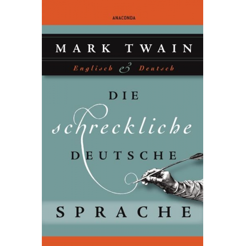 Mark Twain - Die schreckliche deutsche Sprache