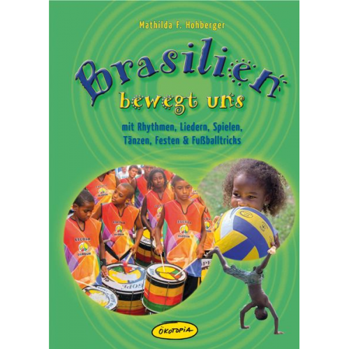 Mathilda F. Hohberger - Brasilien bewegt uns