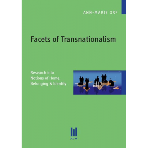 Ann-Marie Orf - Facets of Transnationalism