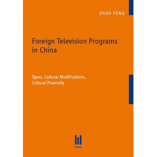 Zhuo Feng - Foreign Television Programs in China