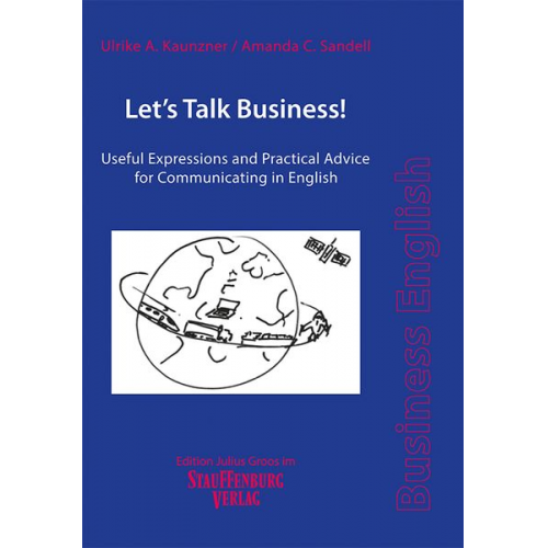 Ulrike A. Kaunzner Amanda C. Sandell - Kaunzner, U: Let's Talk Business!