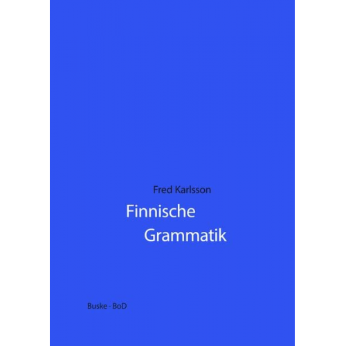 Fred Karlsson - Finnische Grammatik