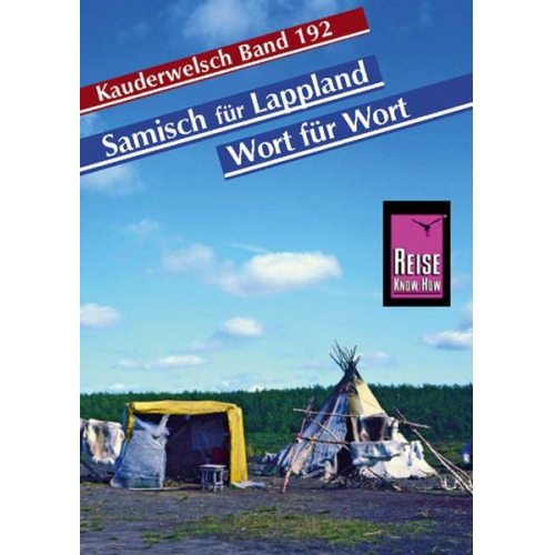 Bettina Dauch - Reise Know-How Sprachführer Samisch für Lappland - Wort für Wort