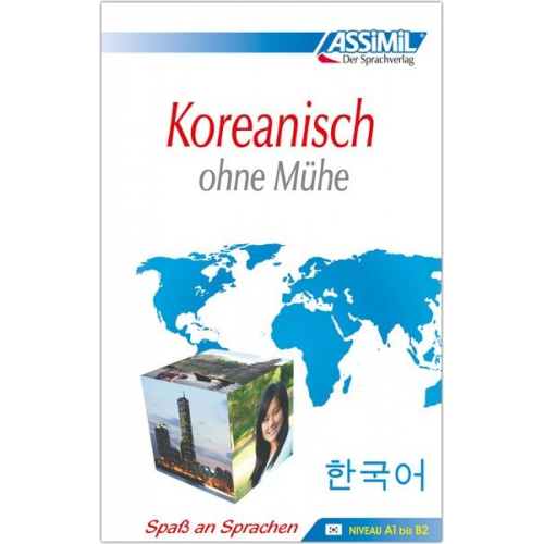 Kim-Juquel Inseon - ASSiMiL Koreanisch ohne Mühe - Lehrbuch - Niveau A1-B2