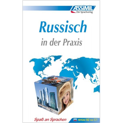 Victoria Melnikova-Suchet - ASSiMiL Russisch in der Praxis - Lehrbuch - Niveau B2-C1