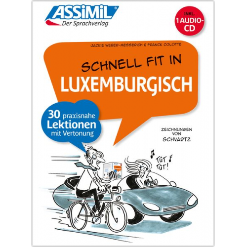 L. ; Colotte  F.-A. ; Weber-Messerich  J. Schwartz - ASSiMiL Schnell fit in Luxemburgisch