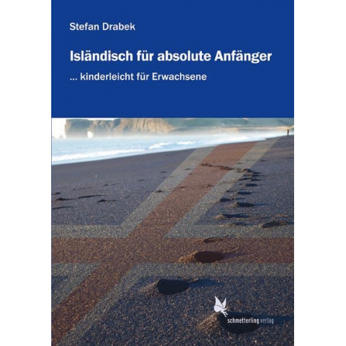 Stefan Drabek - Isländisch für absolute Anfänger (Lehrbuch)