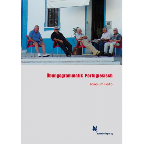 Joaquim Peito - Übungsgrammatik Portugiesisch