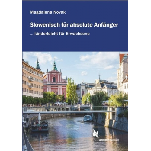 Magdalena Novak - Slowenisch für absolute Anfänger ...