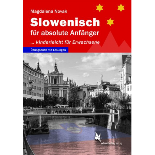 Magdalena Novak - Slowenisch für absolute Anfänger ...