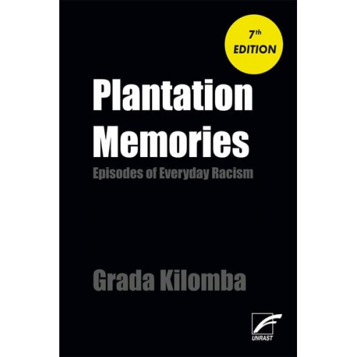 Grada Kilomba - Plantation Memories