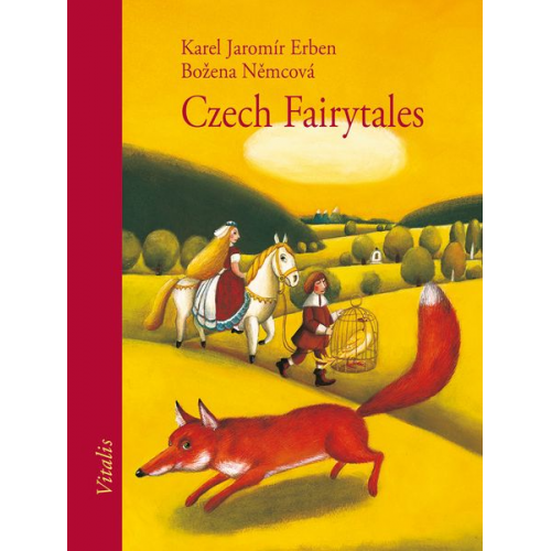 Karel Jaromír Erben Božena Němcová - Czech Fairytales