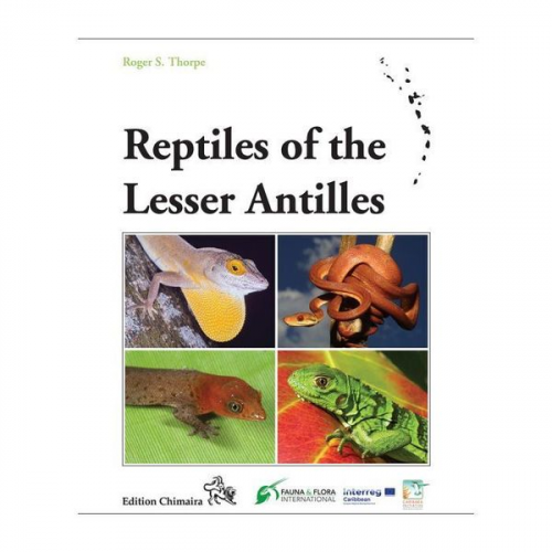 Roger S. Thorpe - Reptiles of the Lesser Antilles