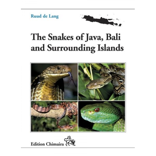 Ruud De Lang - The Snakes of Java, Bali and Surrounding Islands