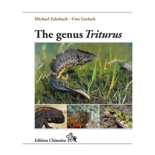 Michael Fahrbach Uwe Gerlach - The genus Triturus