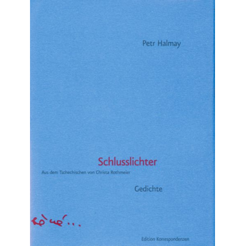 Petr Halmay - Schlusslichter