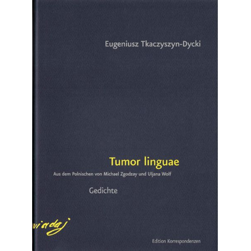 Eugeniusz Tkaczyszyn-Dycki - Tumor linguae