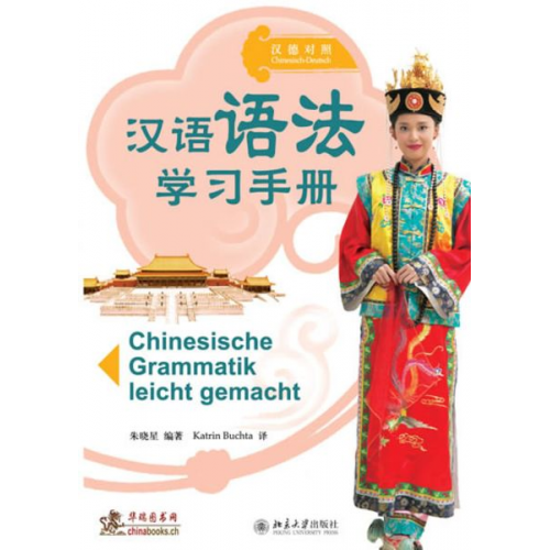 Chinesische Grammatik leicht gemacht