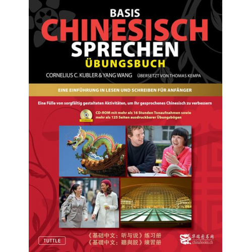 Cornelius C. Kubler - Basis Gesprochenes Chinesisch - Arbeitsbuch