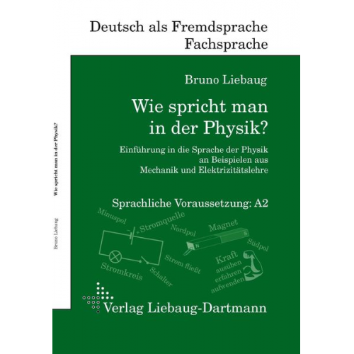 Bruno Liebaug - Wie spricht man in der Physik?