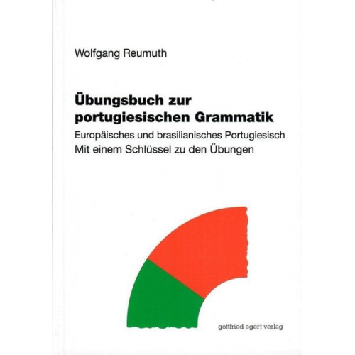 Wolfgang Reumuth - Übungsbuch zur portugiesischen Grammatik