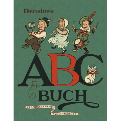 William Wallace Denslow - Das ABC-Buch / Fünf Schweinchen