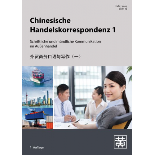 Hefei Huang - Chinesische Handelskorrespondenz 1