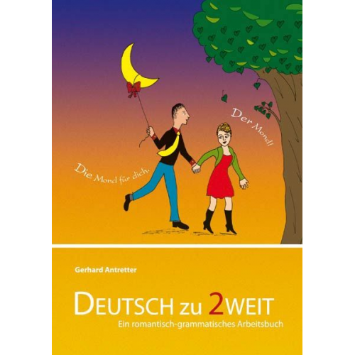 Gerhard Antretter - Deutsch zu zweit