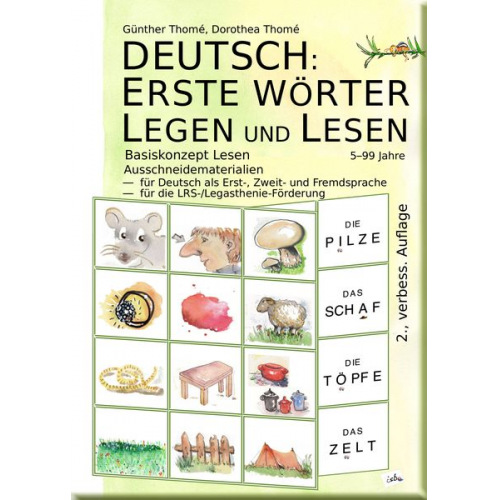 Günther Thomé Dorothea Thomé - Deutsch: Erste Wörter Legen und Lesen