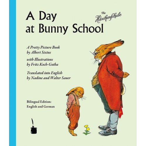 Albert Sixtus - A Day at Bunny School / Die Häschenschule