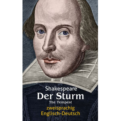 William Shakespeare - Der Sturm. Shakespeare. Zweisprachig: Englisch-Deutsch / The Tempest