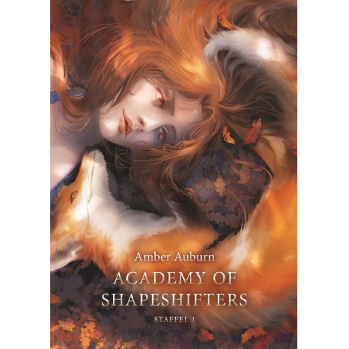 Amber Auburn - Academy of Shapeshifters - Staffel 1