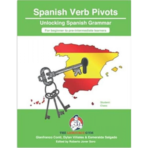 Conti Gianfranco - Spanish Sentence Builders - Grammar - Verb Pivots