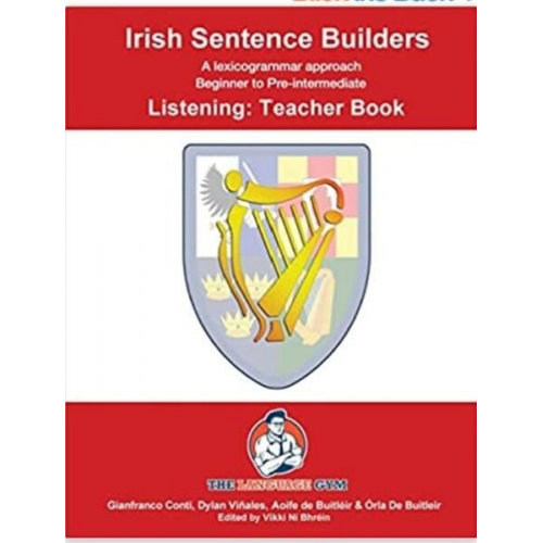 Conti Gianfranco - Irish Sentence Builders - B To Pre - Listening - Teacher