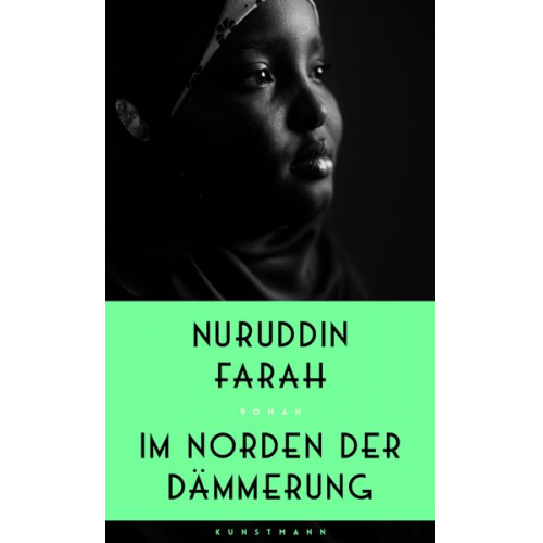 Nuruddin Farah - Im Norden der Dämmerung