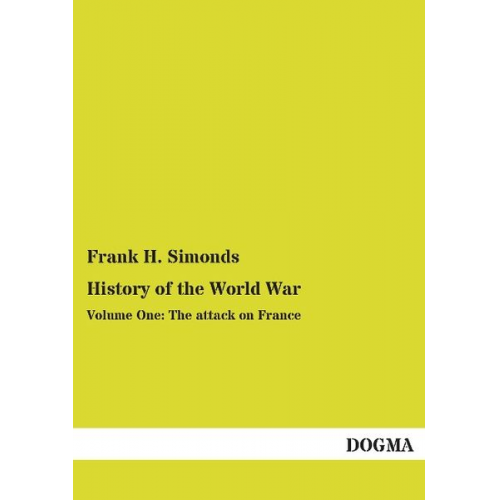 Frank H. Simonds - History of the World War