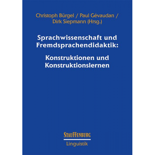 Sprachwissenschaft und Fremdsprachendidaktik: Konstruktionen und Konstruktionslernen