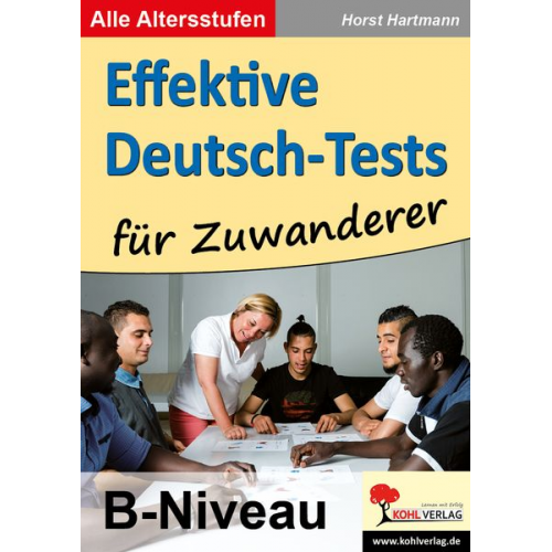 Horst Hartmann - Effektive Deutsch-Tests für Zuwanderer