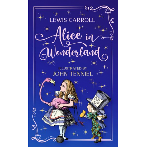 Lewis Carroll - Alice in Wonderland. Lewis Carroll (englische Ausgabe)