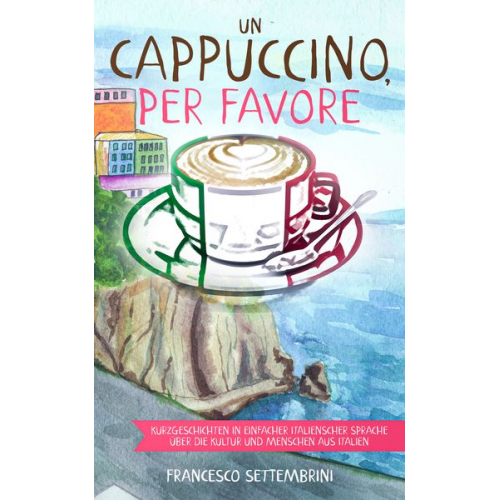 Francesco Settembrini - Un cappuccino, per favore